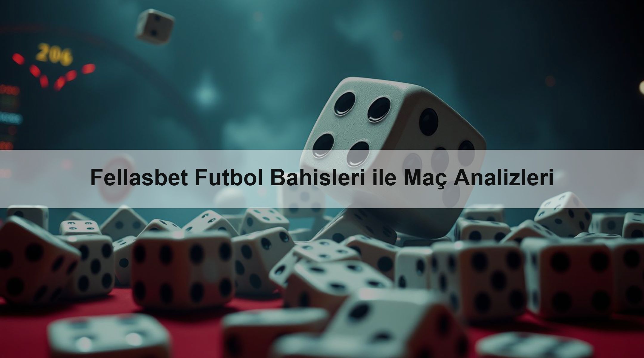 Fellasbet Futbol Bahisleri ile Maç Analizleri 1 Fellasbet Futbol Bahisleri ile Maç Analizleri