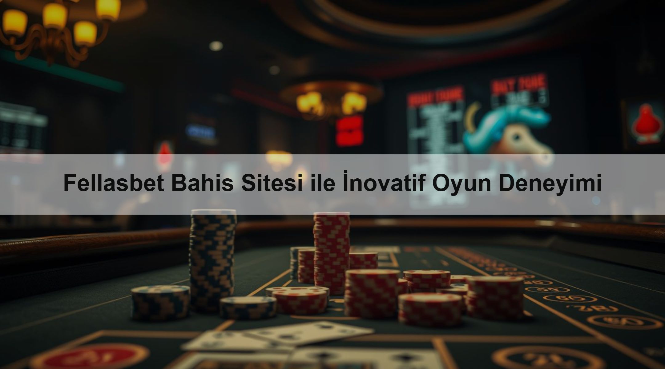 Fellasbet Bahis ile İnovatif Oyun Deneyimi 1 Fellasbet Bahis Sitesi ile İnovatif Oyun Deneyimi